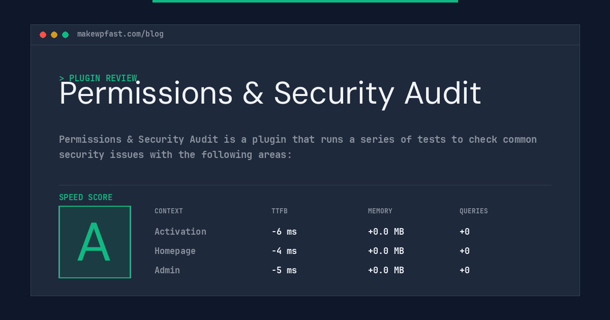 Permissions & Security Audit - MakeWPFast