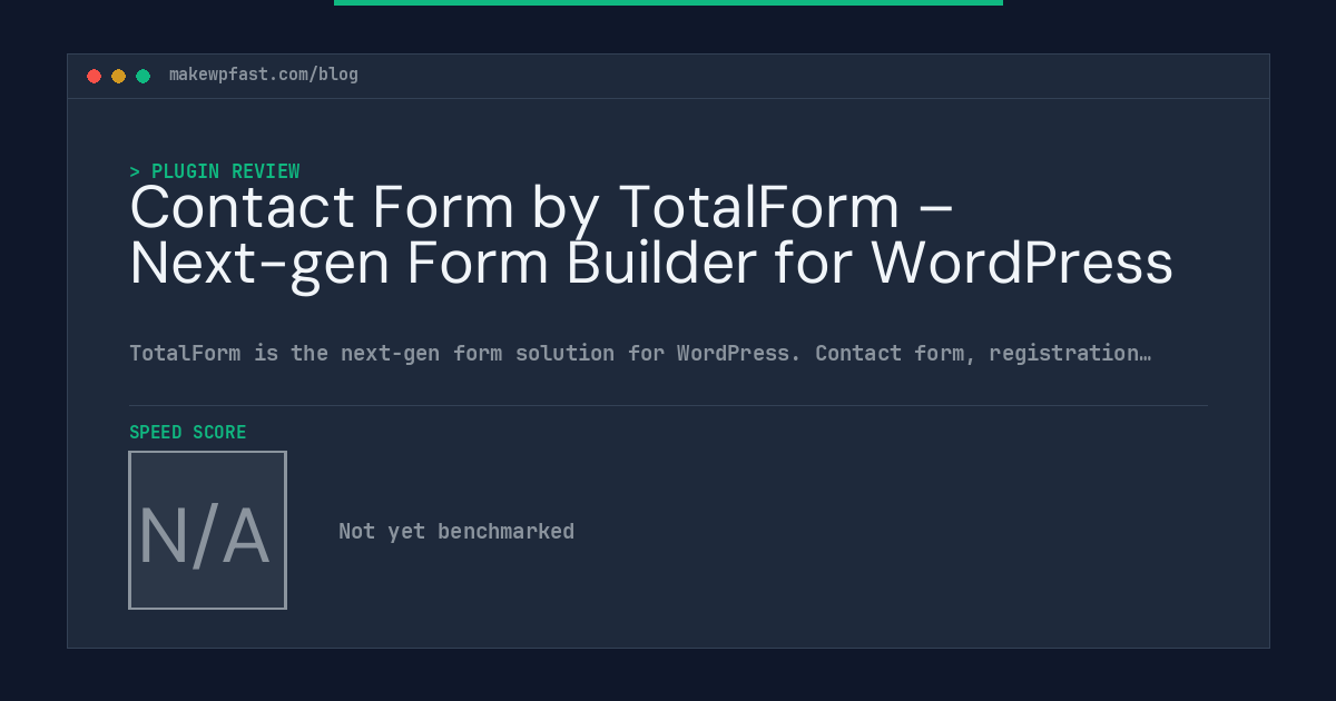 Contact Form by TotalForm – Next-gen Form Builder for WordPress - MakeWPFast