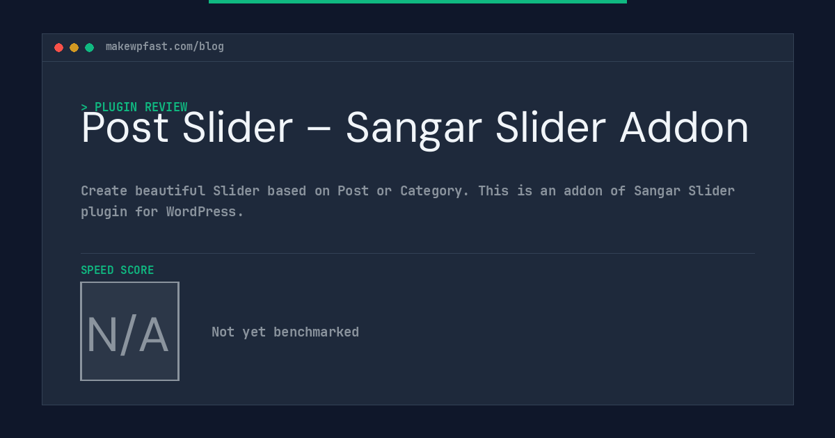 Post Slider – Sangar Slider Addon - MakeWPFast