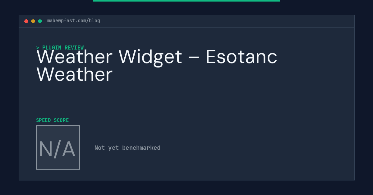 Weather Widget – Esotanc Weather - MakeWPFast