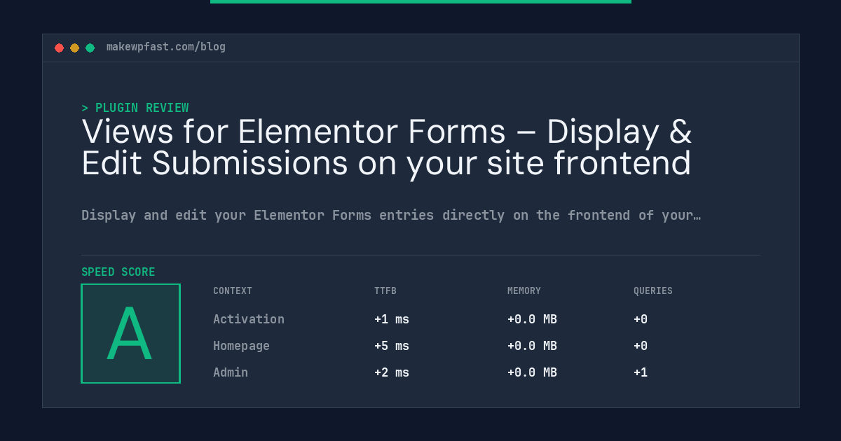Views for Elementor Forms – Display & Edit Submissions on your site frontend - MakeWPFast
