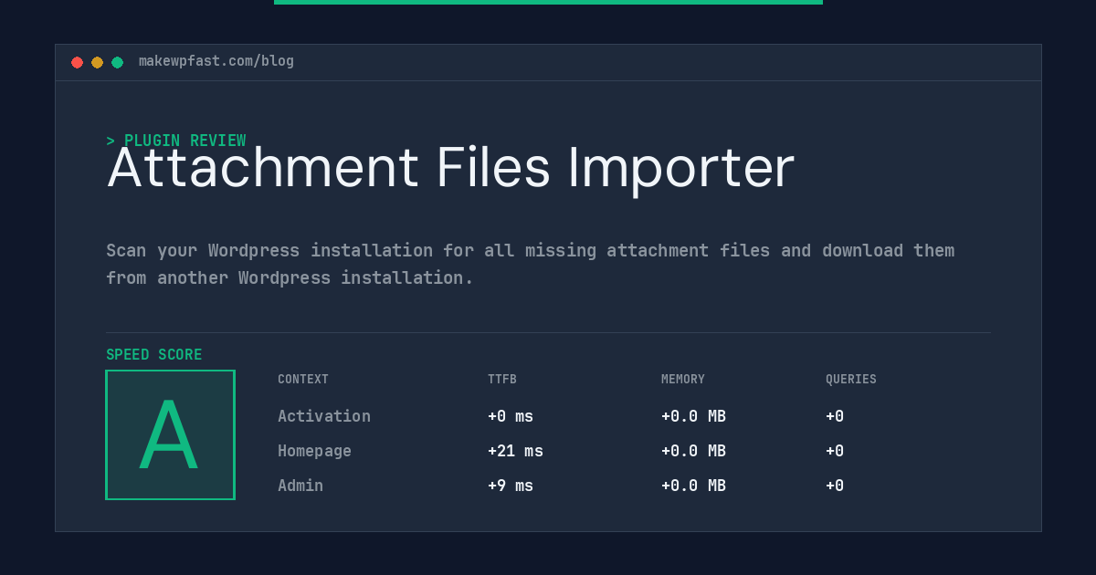 Attachment Files Importer - MakeWPFast