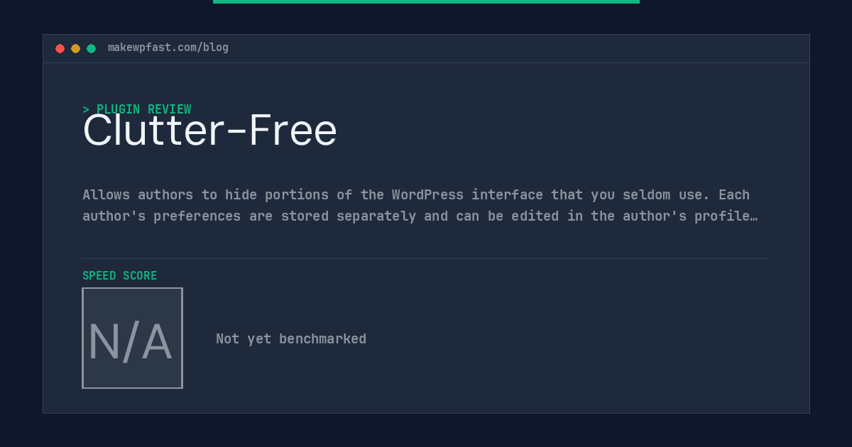 Clutter-Free - MakeWPFast