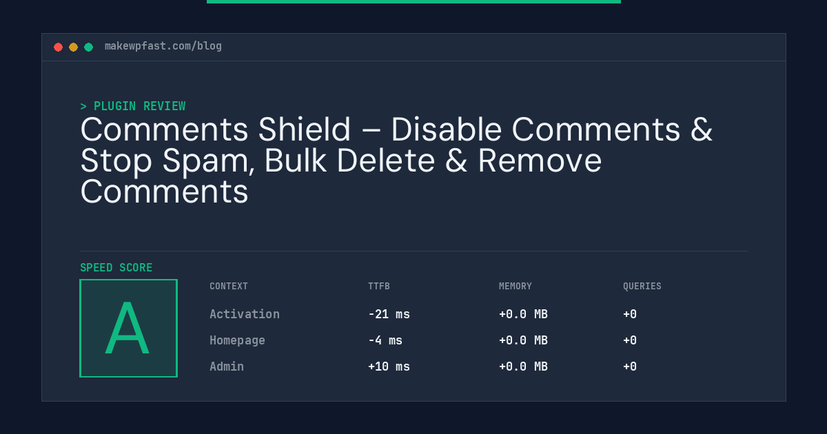 Comments Shield – Disable Comments & Stop Spam, Bulk Delete & Remove Comments - MakeWPFast