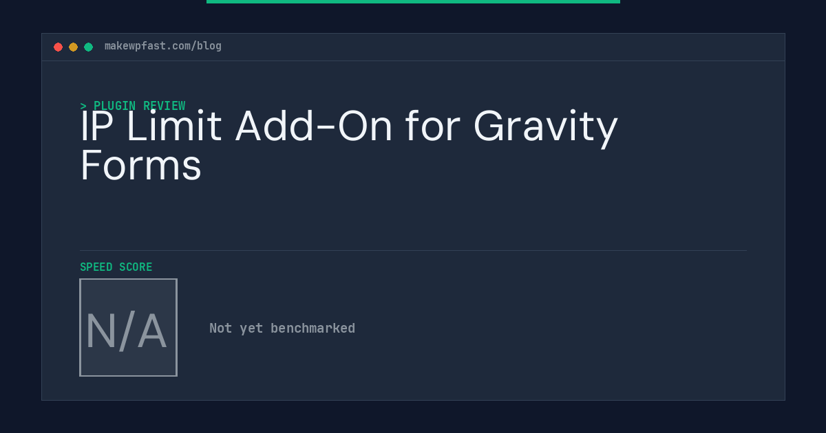 IP Limit Add-On for Gravity Forms - MakeWPFast