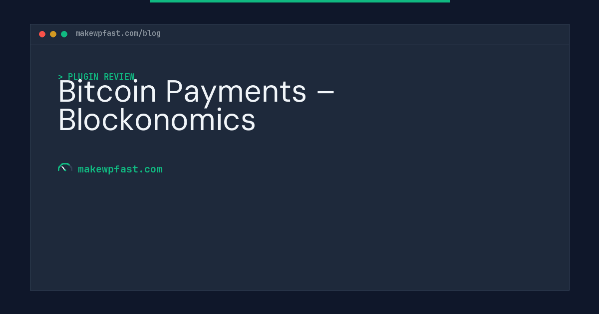 Bitcoin Payments – Blockonomics - MakeWPFast