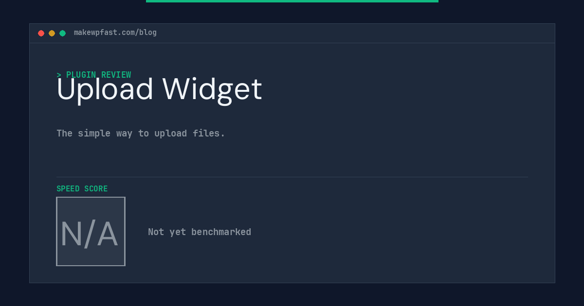 Upload Widget - MakeWPFast
