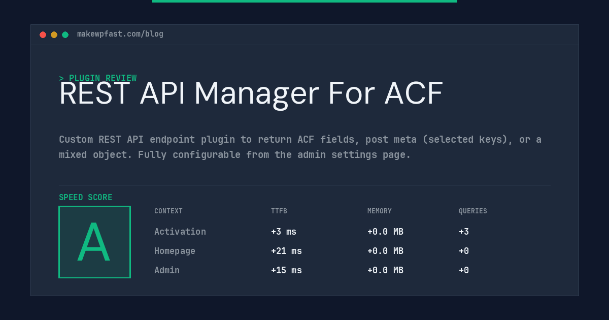 REST API Manager For ACF - MakeWPFast