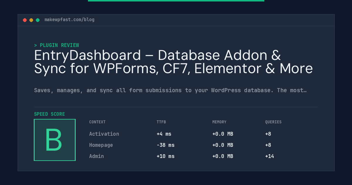 EntryDashboard – Database Addon & Sync for WPForms, CF7, Elementor & More - MakeWPFast