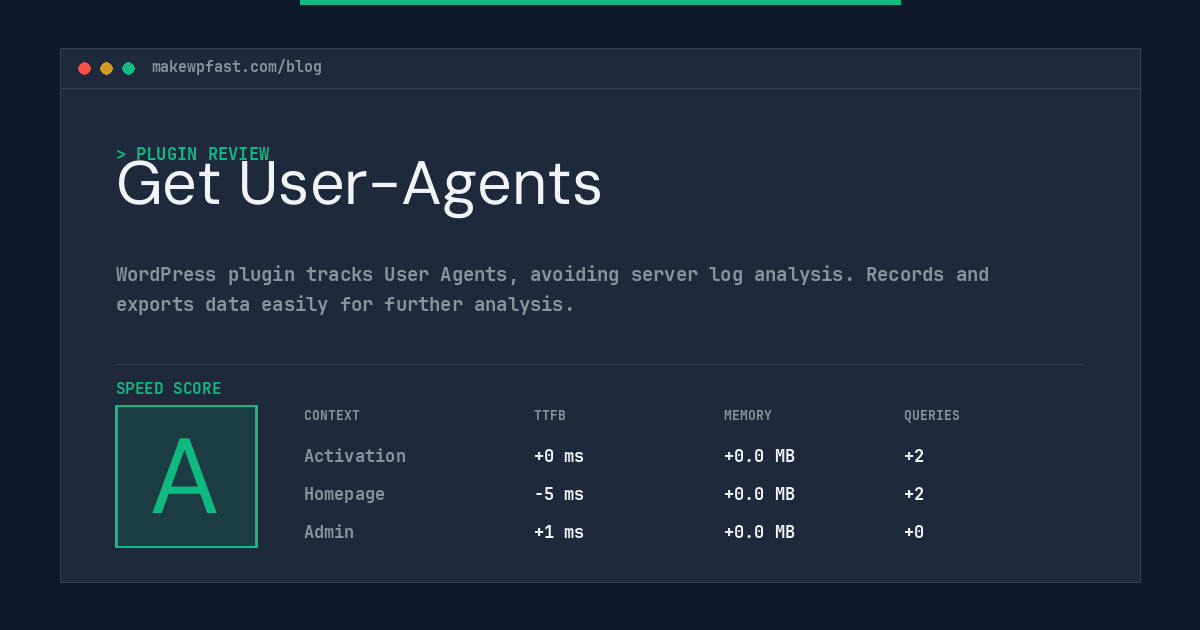 Get User-Agents - MakeWPFast