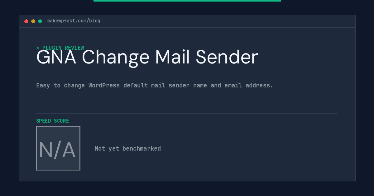 GNA Change Mail Sender - MakeWPFast