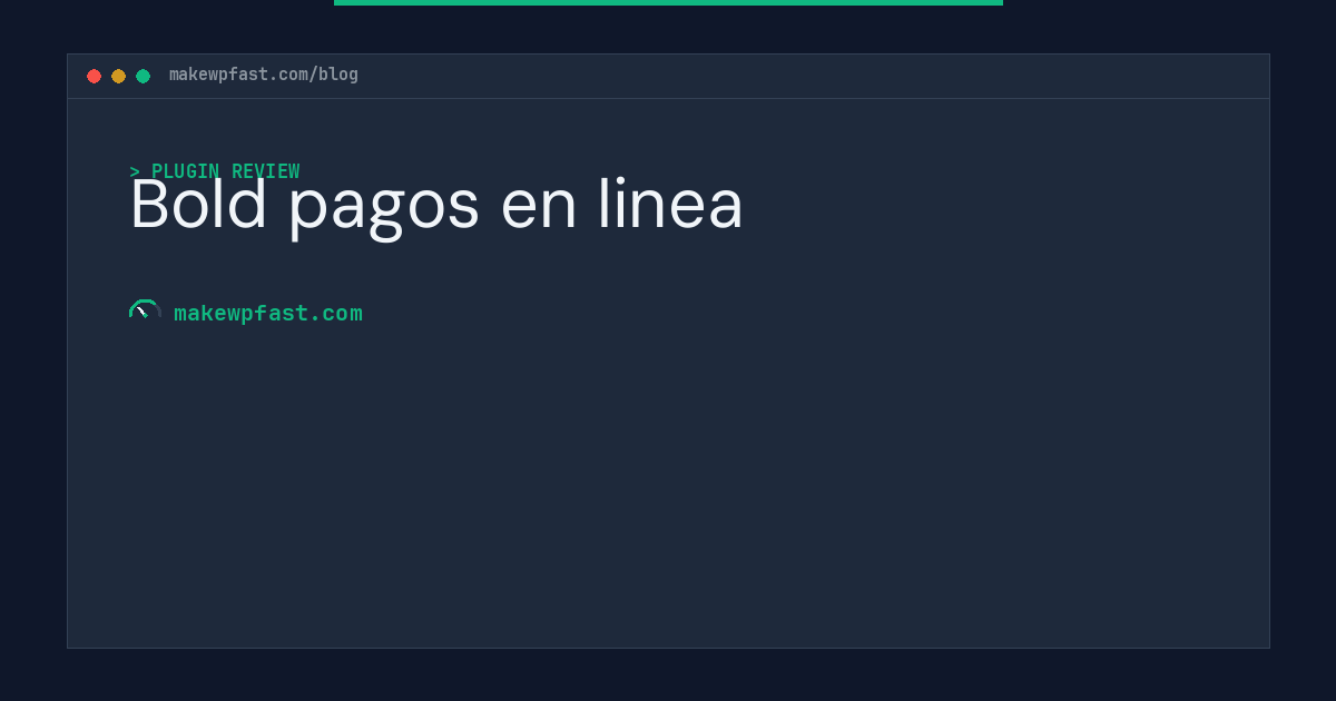 Bold pagos en linea - MakeWPFast