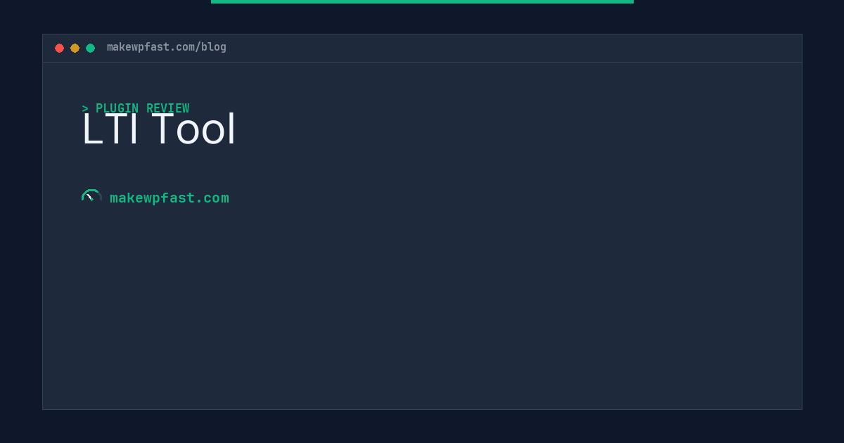 LTI Tool - MakeWPFast