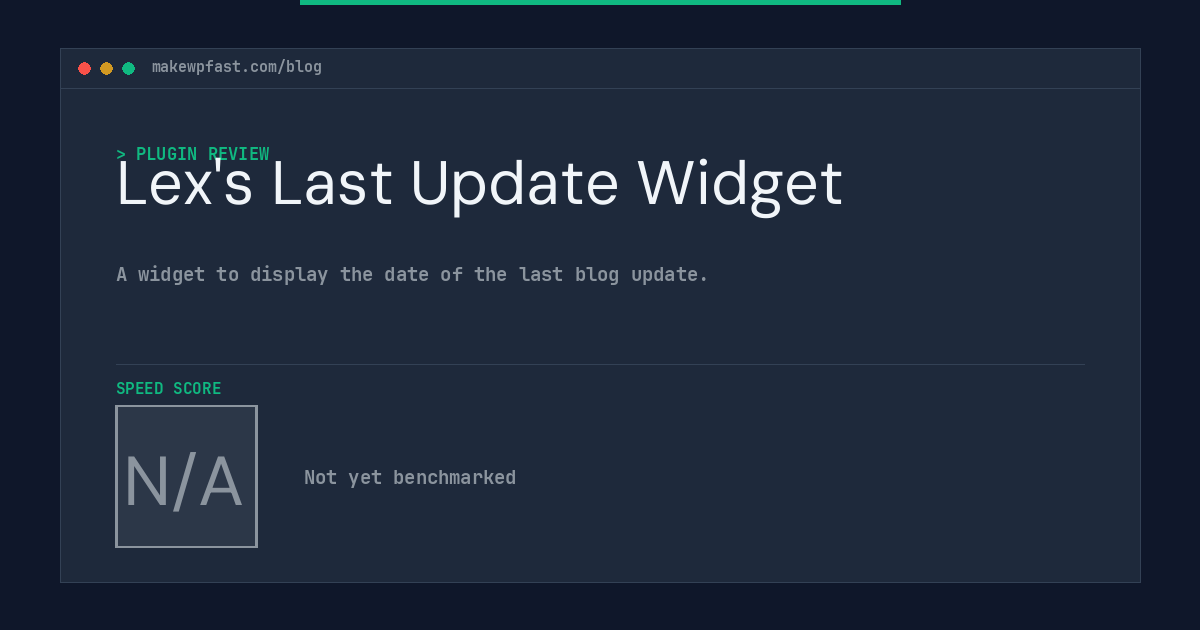 Lex's Last Update Widget - MakeWPFast