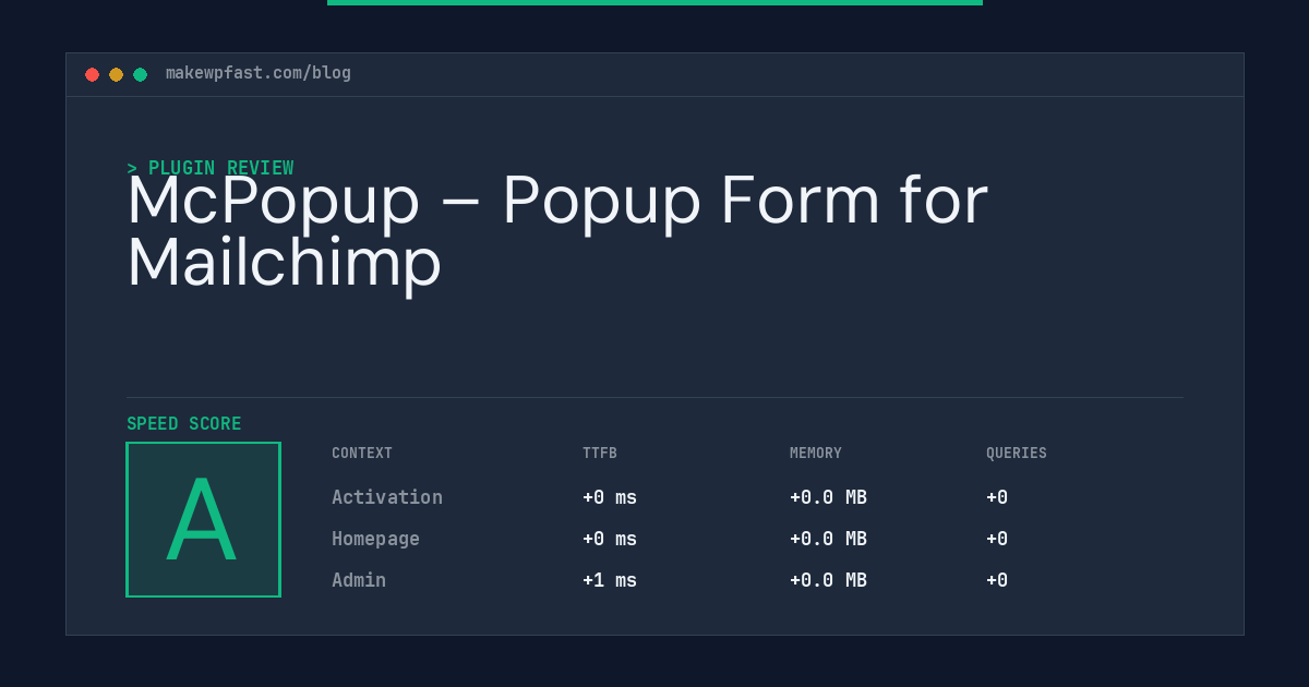 McPopup – Popup Form for Mailchimp - MakeWPFast