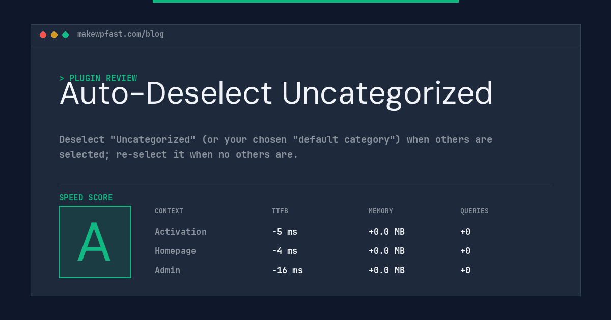 Auto-Deselect Uncategorized - MakeWPFast
