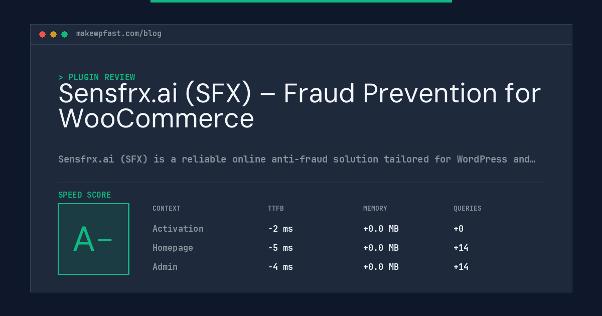 Sensfrx.ai (SFX) – Fraud Prevention for WooCommerce - MakeWPFast