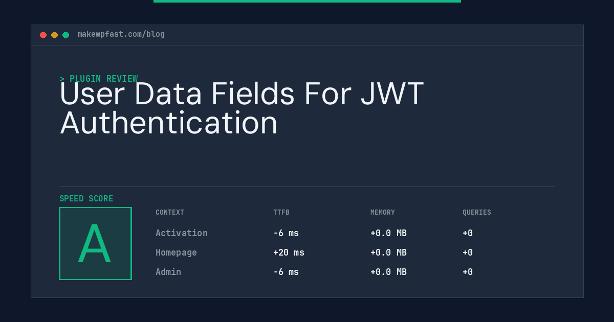 User Data Fields For JWT Authentication - MakeWPFast
