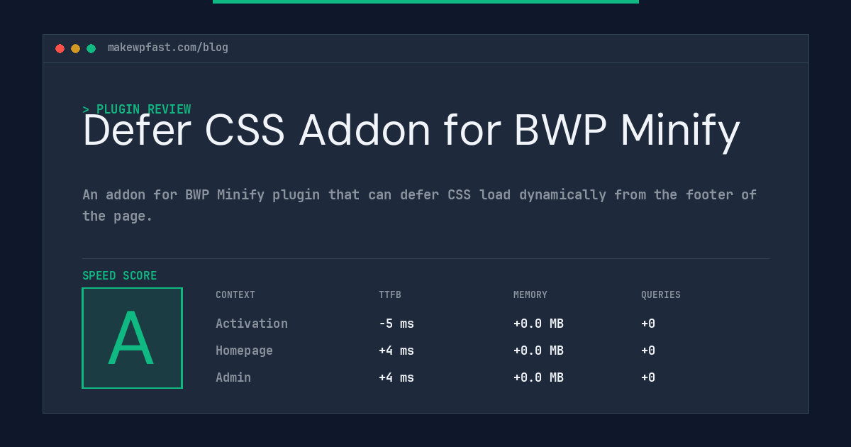 Defer CSS Addon for BWP Minify - MakeWPFast