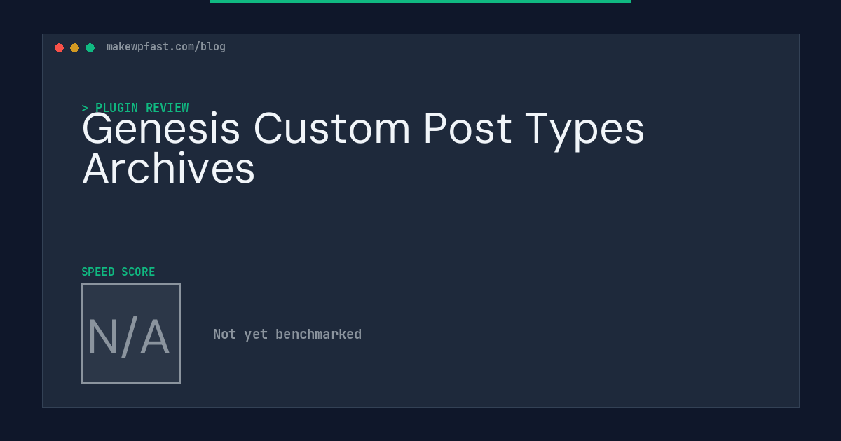Genesis Custom Post Types Archives - MakeWPFast