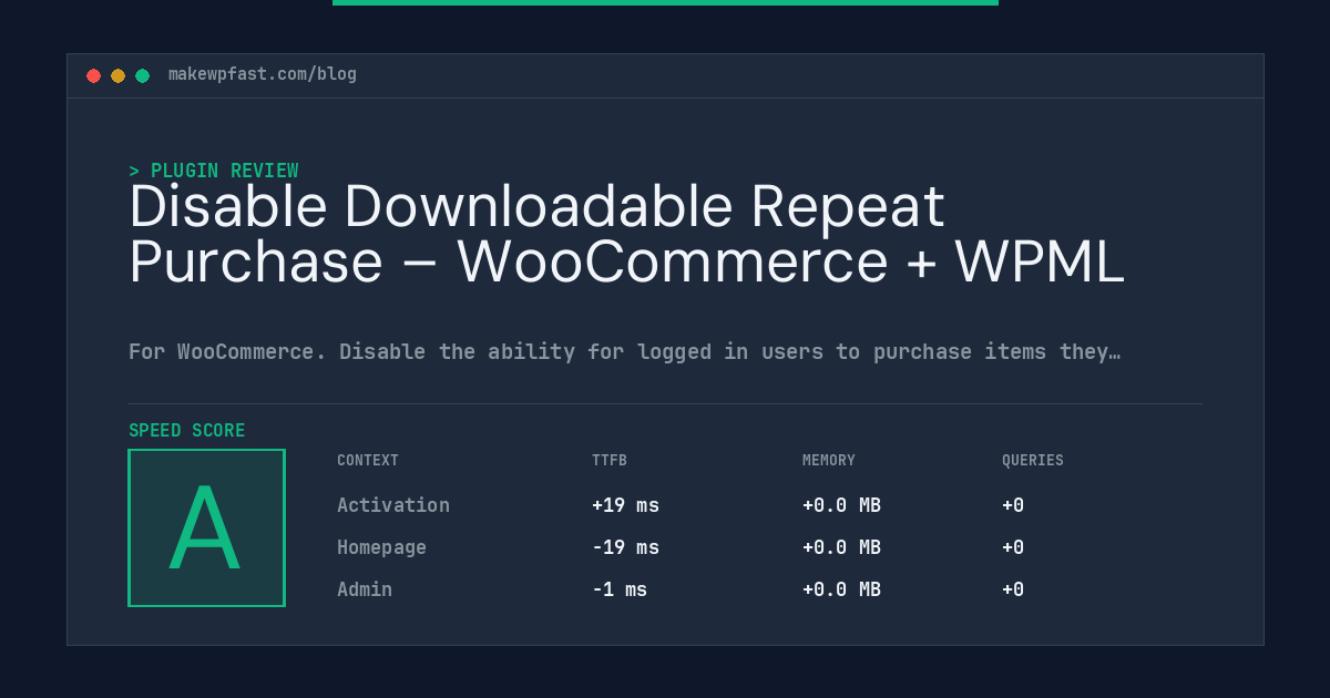 Disable Downloadable Repeat Purchase – WooCommerce + WPML - MakeWPFast