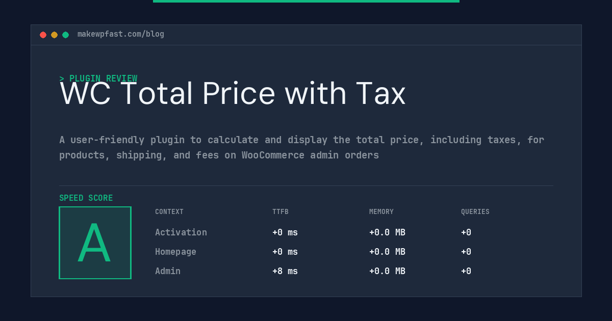 WC Total Price with Tax - MakeWPFast