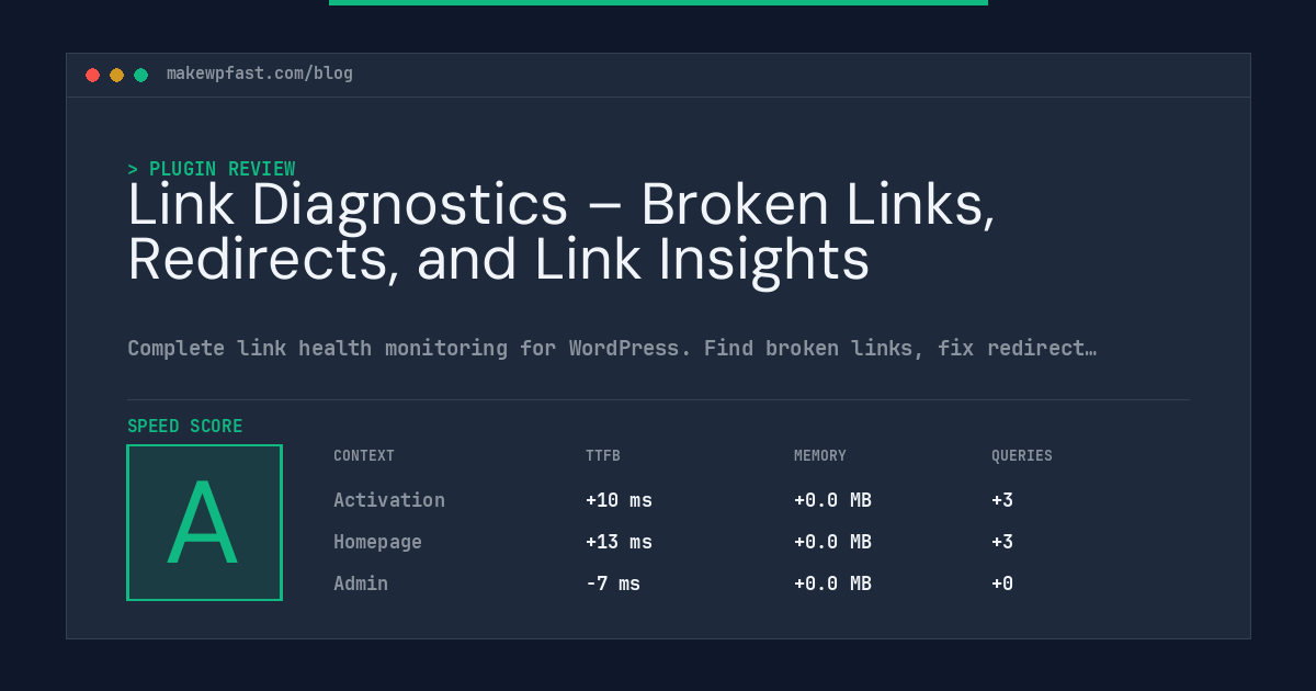 Link Diagnostics – Broken Links, Redirects, and Link Insights - MakeWPFast