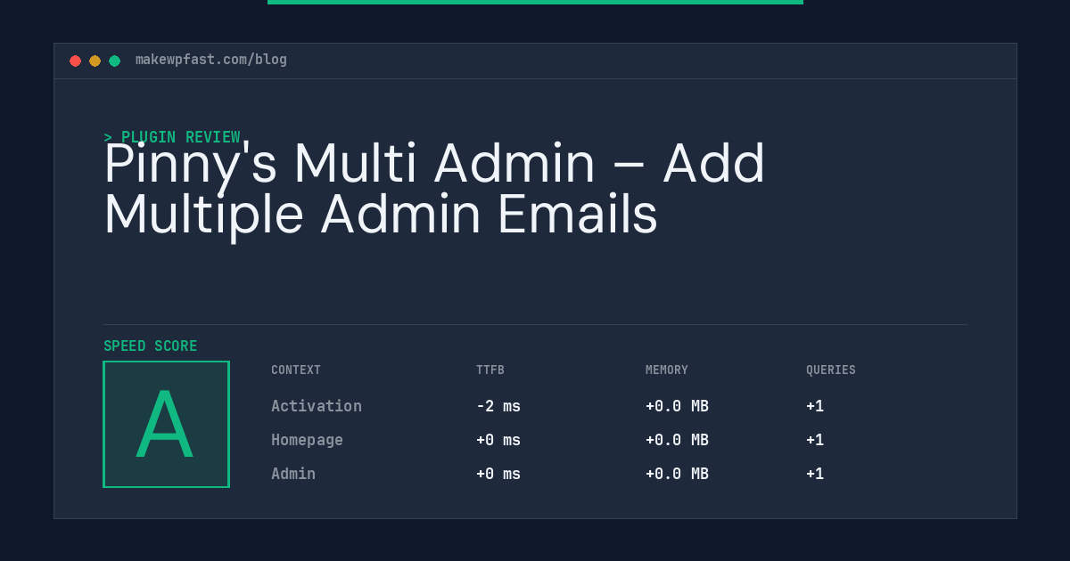 Pinny's Multi Admin – Add Multiple Admin Emails - MakeWPFast