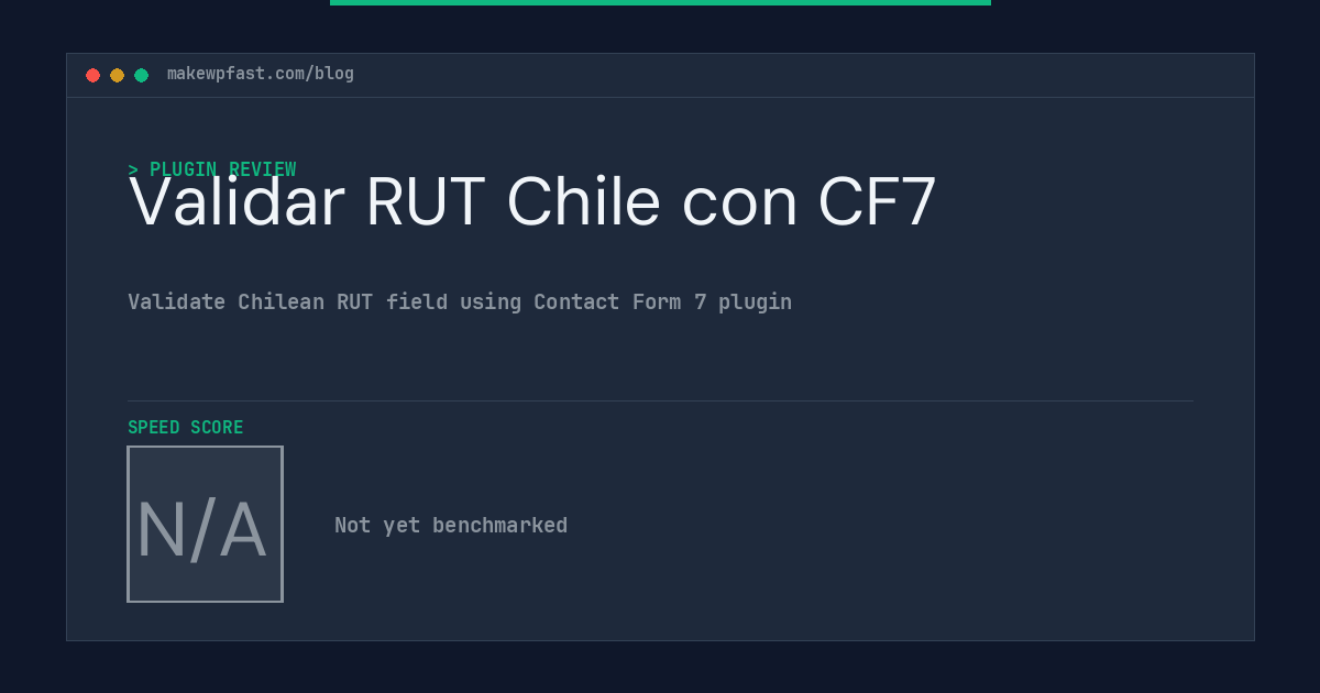 Validar RUT Chile con CF7 - MakeWPFast