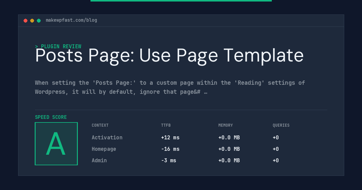 Posts Page: Use Page Template - MakeWPFast
