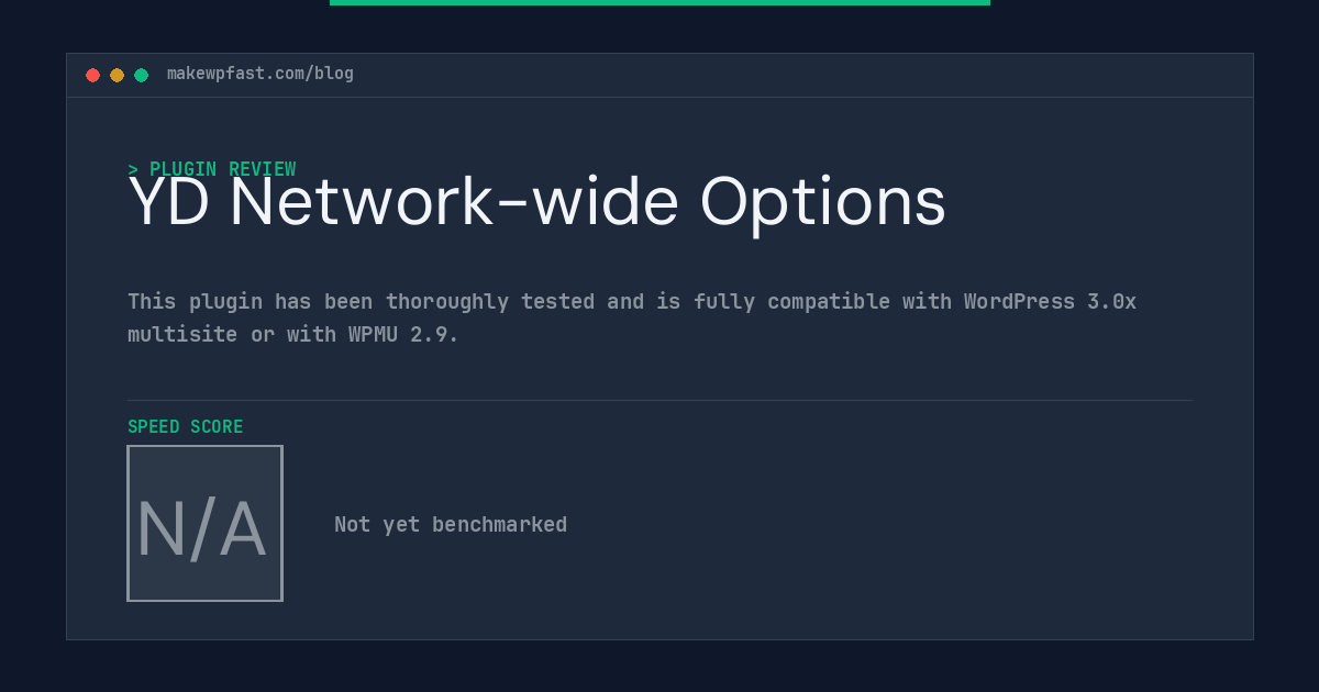 YD Network-wide Options - MakeWPFast