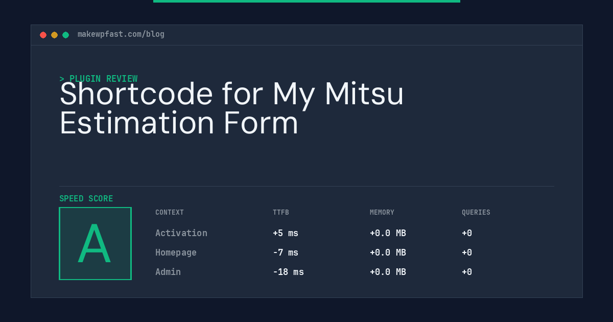Shortcode for My Mitsu Estimation Form - MakeWPFast
