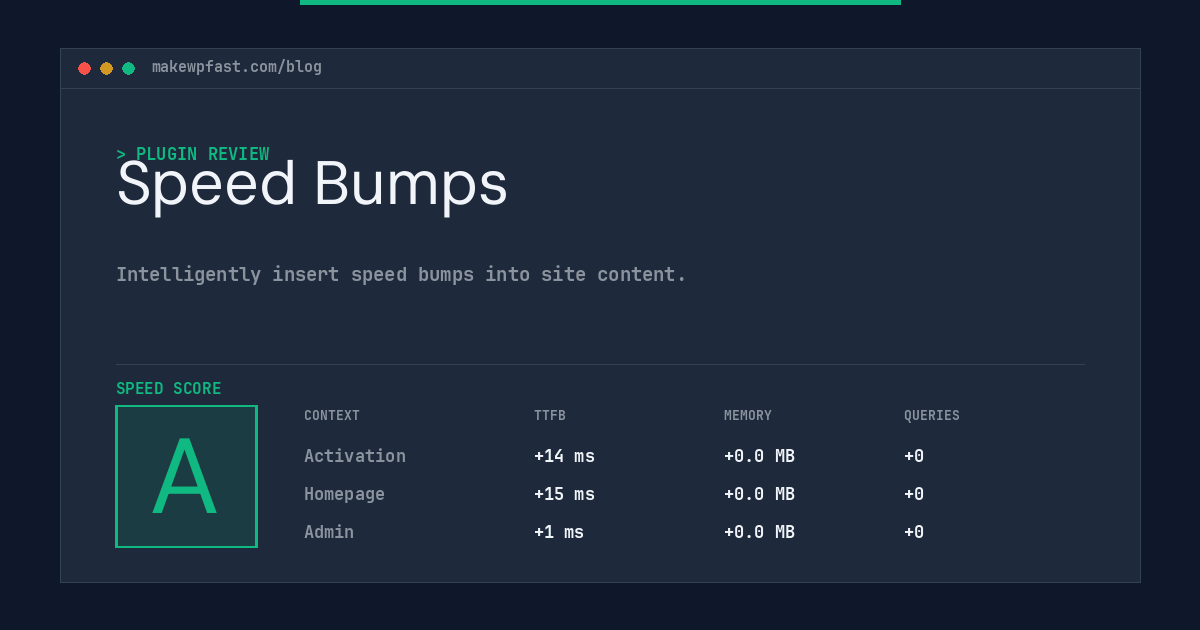 Speed Bumps - MakeWPFast