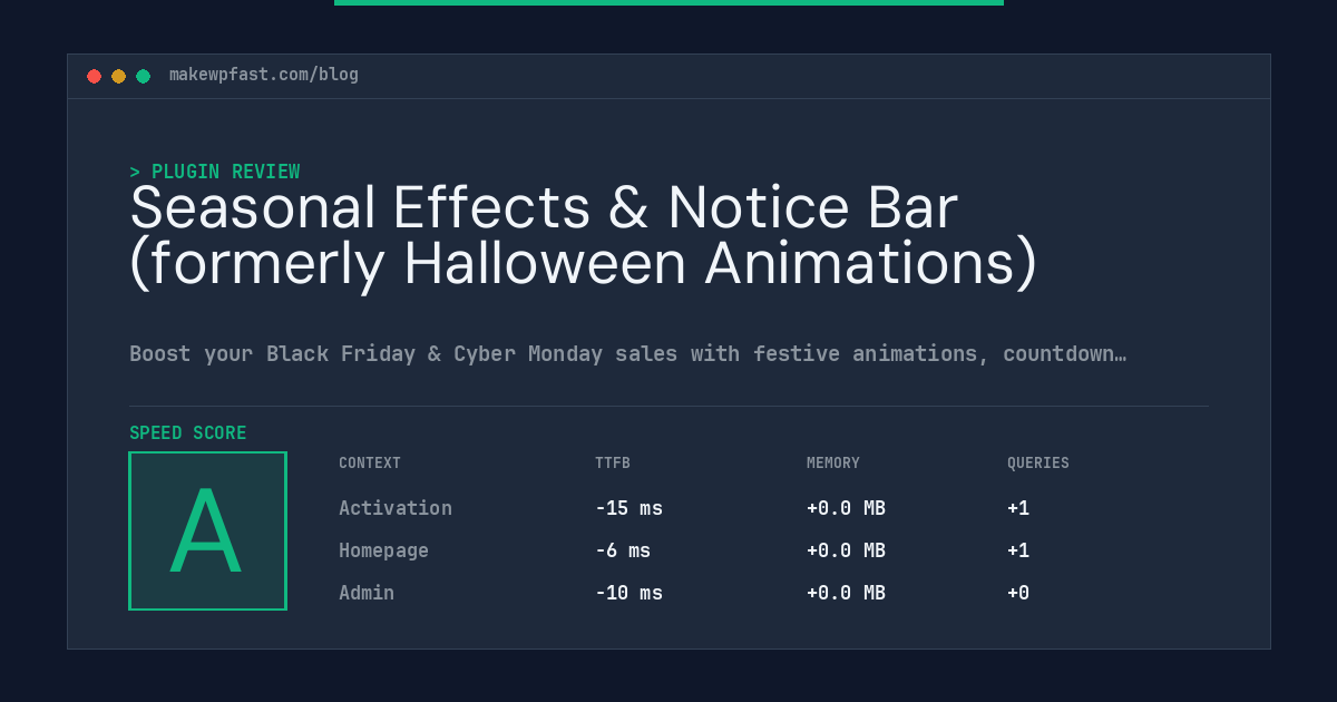 Seasonal Effects & Notice Bar (formerly Halloween Animations) - MakeWPFast