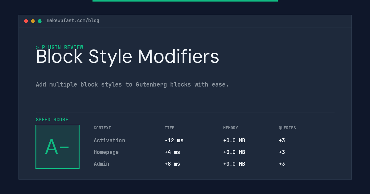 Block Style Modifiers - MakeWPFast
