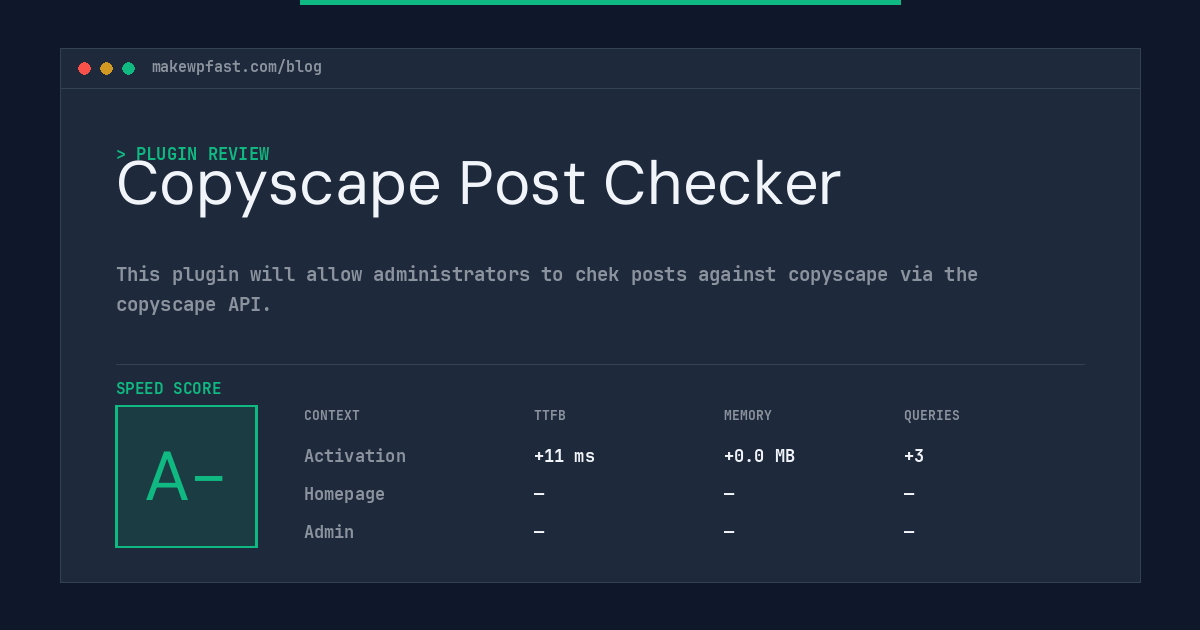 Copyscape Post Checker - MakeWPFast