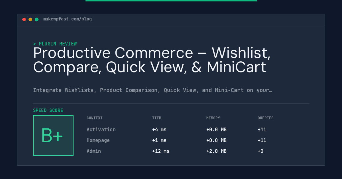 Productive Commerce – Wishlist, Compare, Quick View, & MiniCart - MakeWPFast