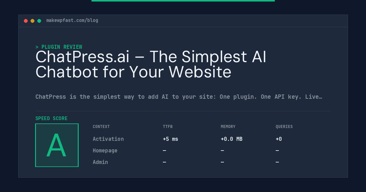 ChatPress.ai – The Simplest AI Chatbot for Your Website - MakeWPFast