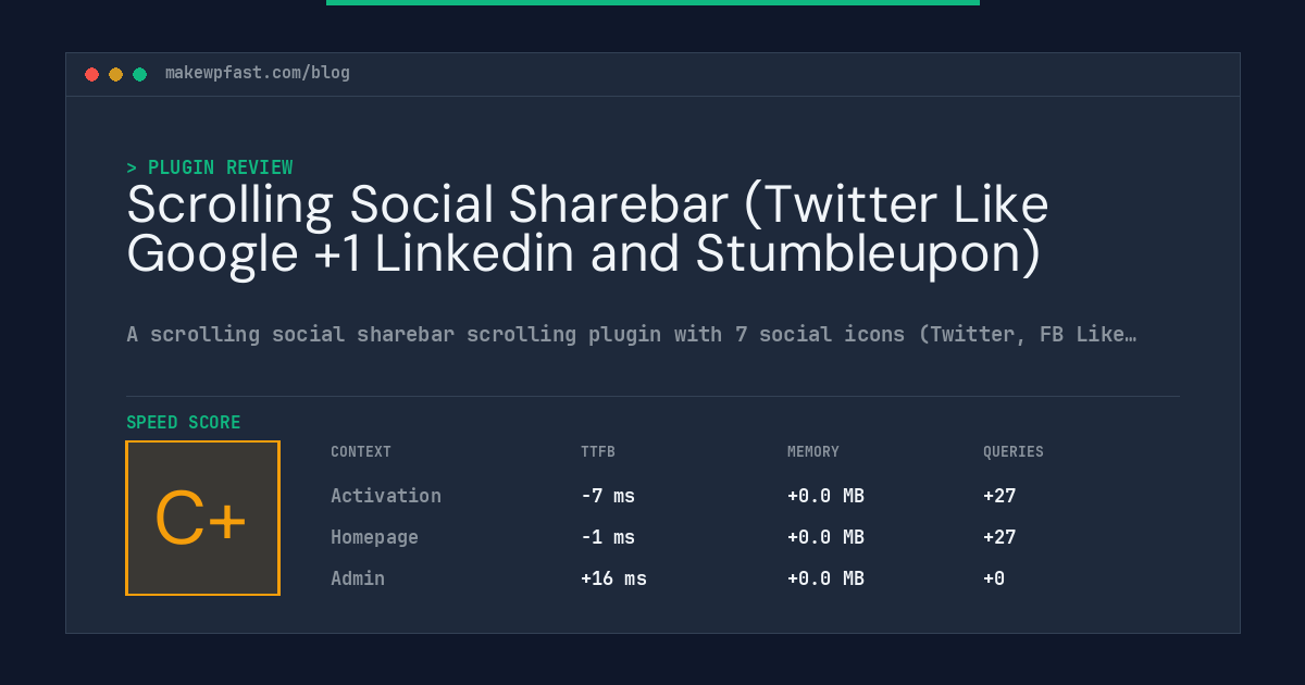 Scrolling Social Sharebar (Twitter Like Google +1 Linkedin and Stumbleupon) - MakeWPFast
