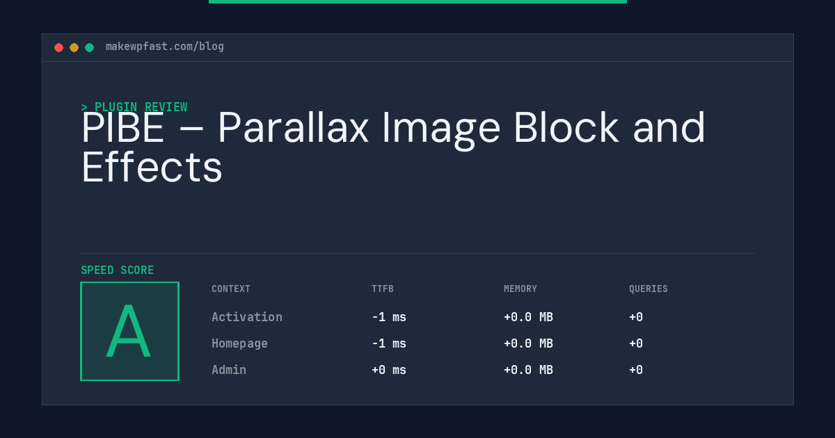 PIBE – Parallax Image Block and Effects - MakeWPFast