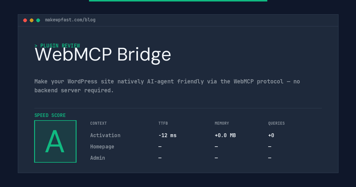 WebMCP Bridge - MakeWPFast