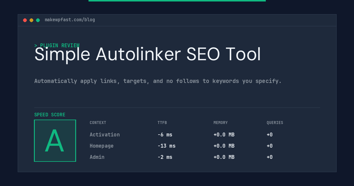 Simple Autolinker SEO Tool - MakeWPFast