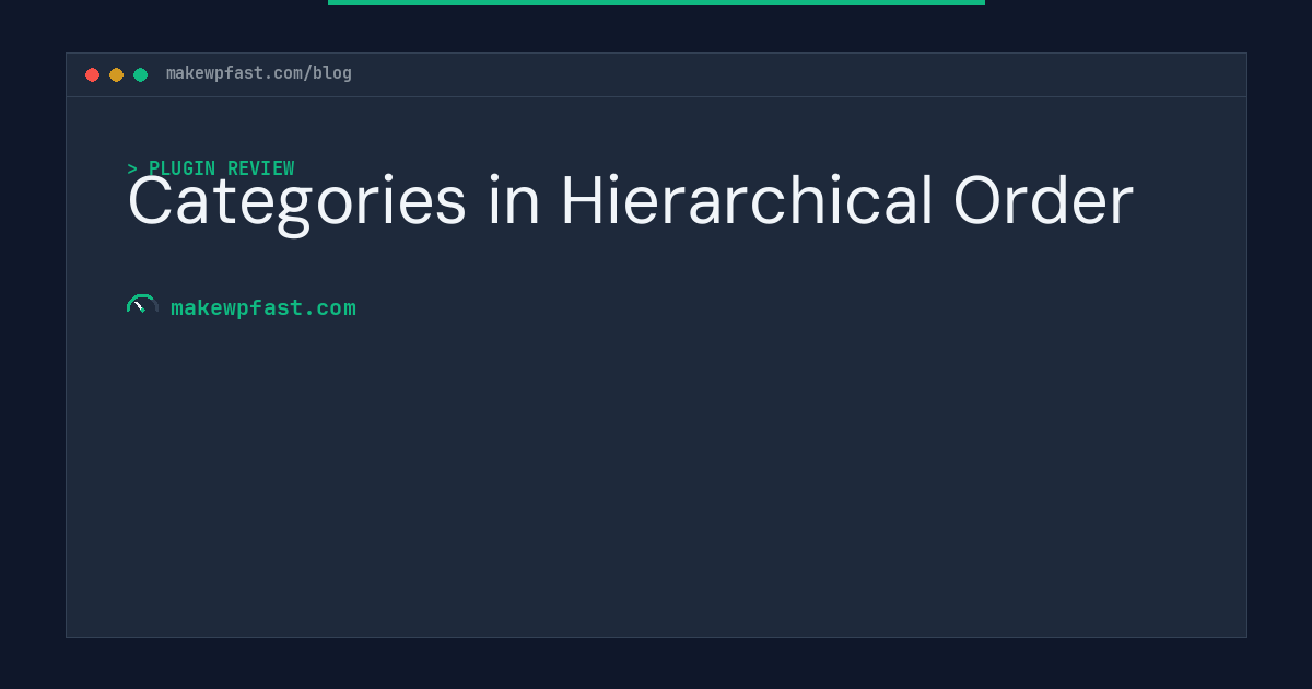 Categories in Hierarchical Order - MakeWPFast