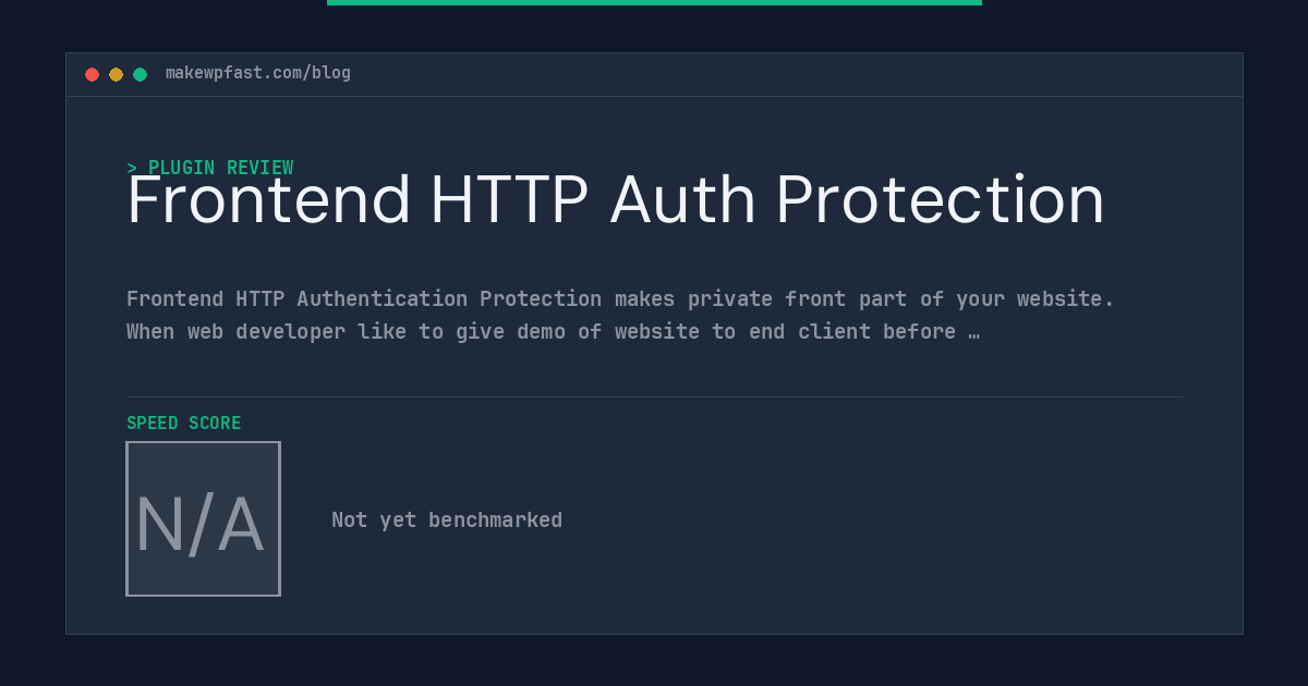 Frontend HTTP Auth Protection - MakeWPFast