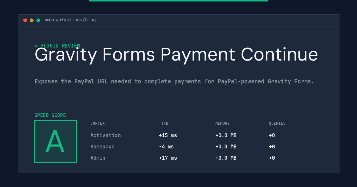 Gravity Forms Payment Continue - MakeWPFast