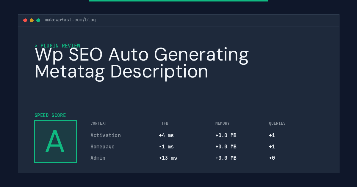 Wp SEO Auto Generating Metatag Description - MakeWPFast