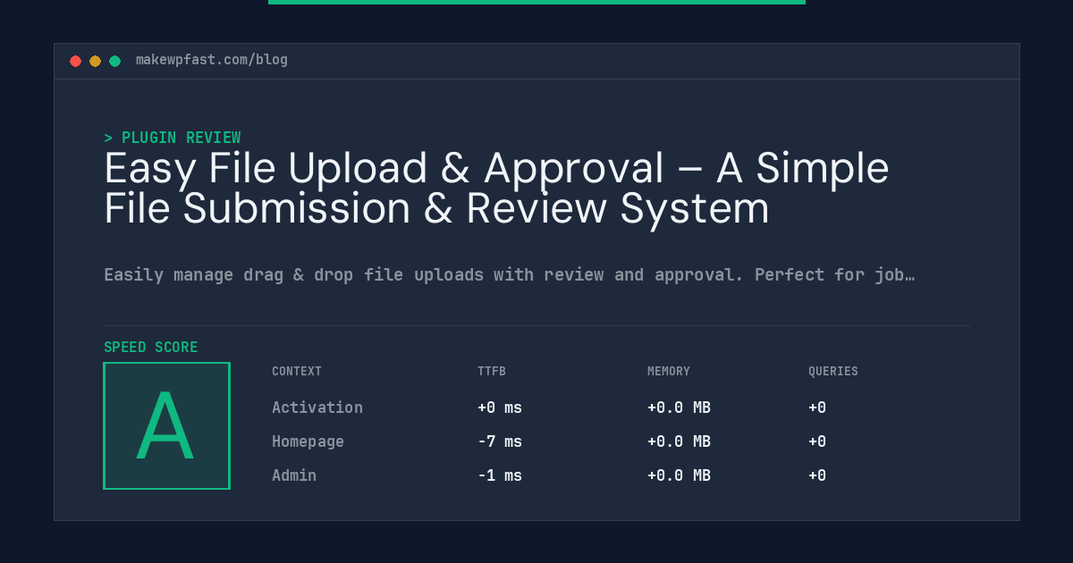 Easy File Upload & Approval – A Simple File Submission & Review System - MakeWPFast