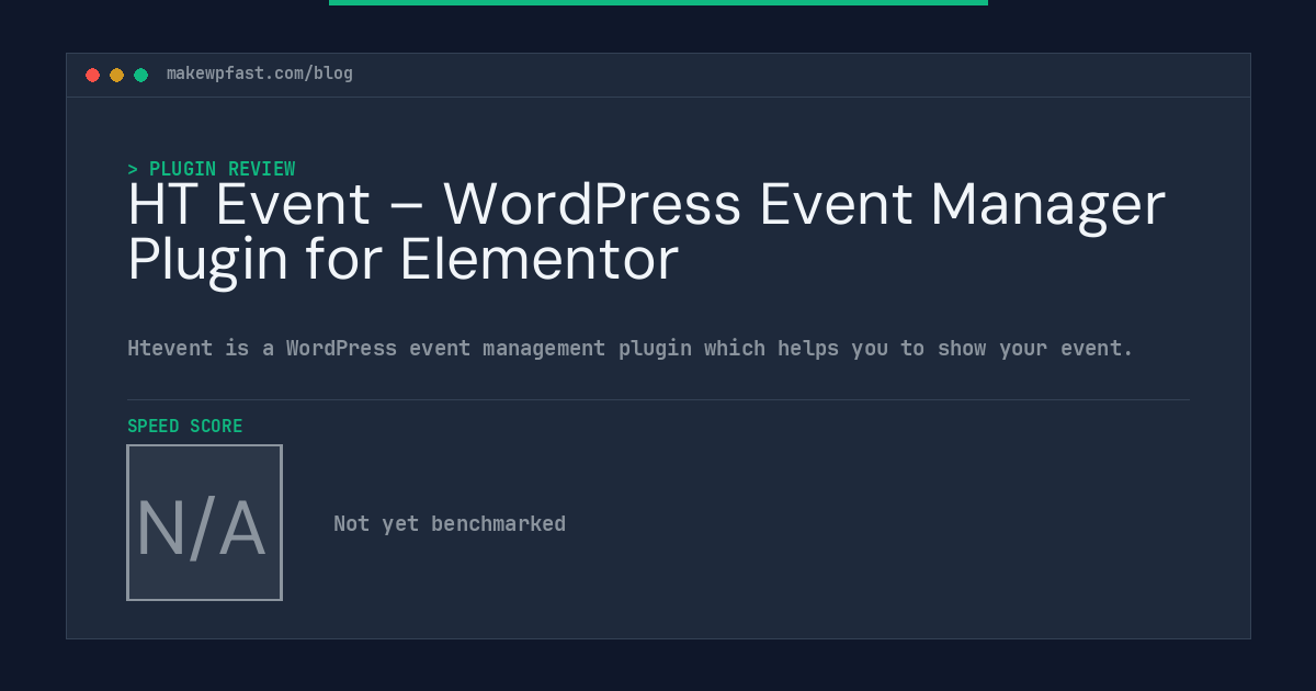 HT Event – WordPress Event Manager Plugin for Elementor - MakeWPFast