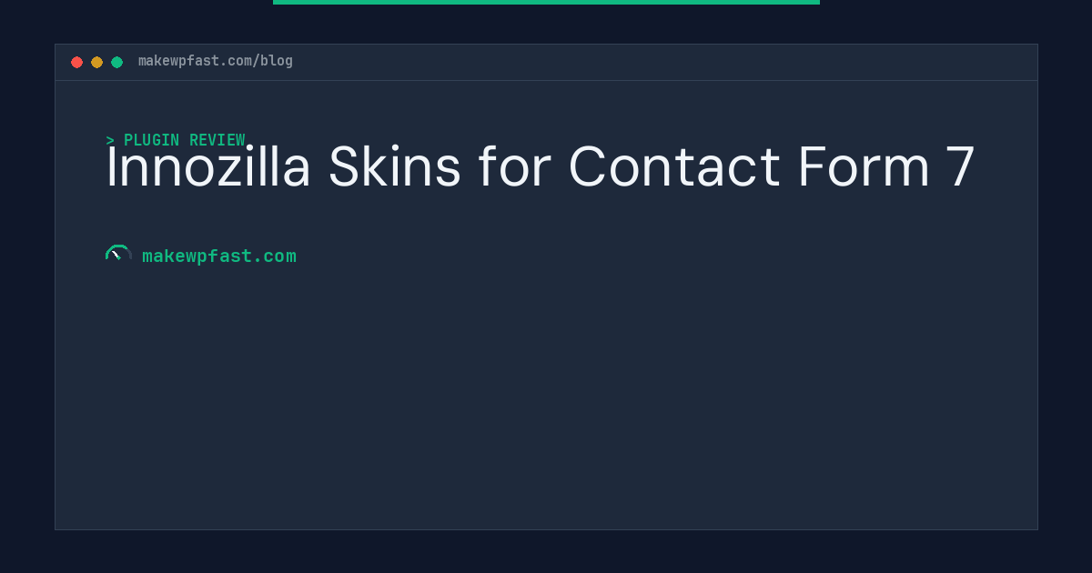 Innozilla Skins for Contact Form 7 - MakeWPFast