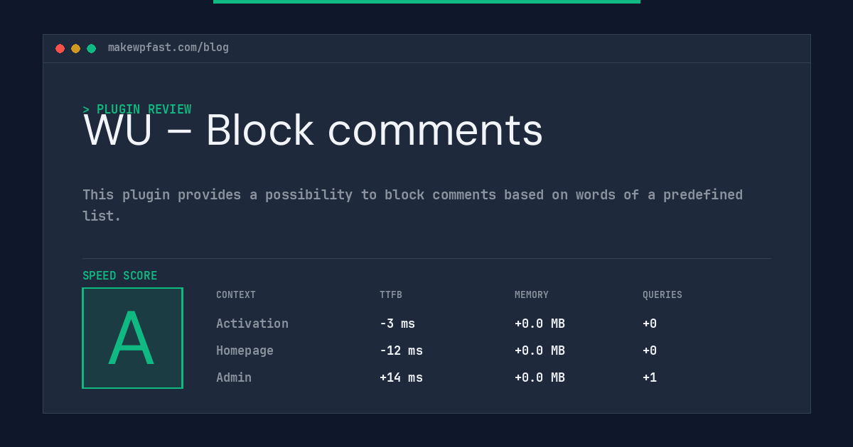 WU – Block comments - MakeWPFast